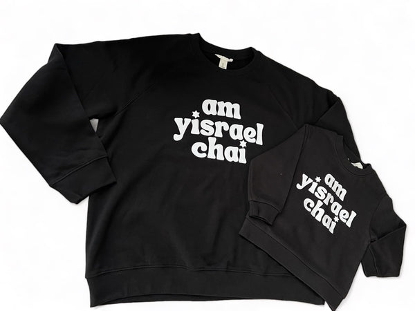Am Yisrael Chai Sweatshirt for Charity