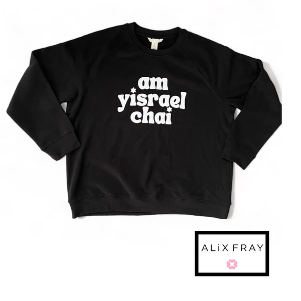 Am Yisrael Chai Sweatshirt for Charity